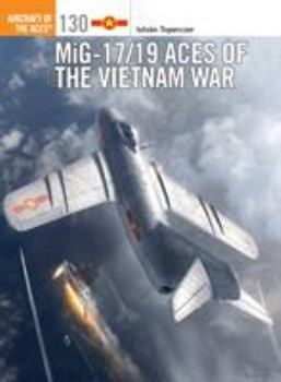 Paperback Mig-17/19 Aces of the Vietnam War Book