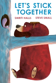 Paperback Let's stick together : and i'm sticking with you story Book
