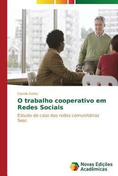Paperback O trabalho cooperativo em Redes Sociais [Portuguese] Book