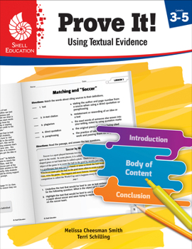 Paperback Prove It! Using Textual Evidence, Levels 3-5 Book