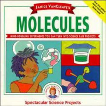 Paperback Janice Vancleave's Molecules Book
