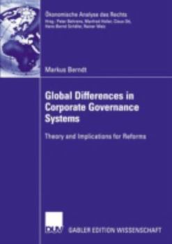 Paperback Global Differences in Corporate Governance Systems: Theory and Implications for Reforms [German] Book