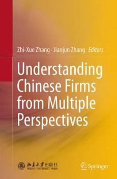 Paperback Understanding Chinese Firms from Multiple Perspectives Book