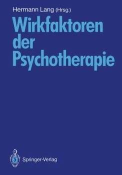 Paperback Wirkfaktoren Der Psychotherapie [German] Book