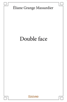 Paperback Double face [French] Book