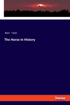 Paperback The Horse In History Book