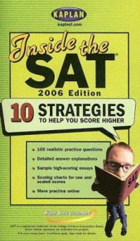 Paperback Inside the SAT: 10 Strategies to Help You Score Higher Book