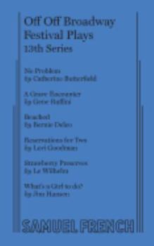 Paperback Off Off Broadway Festival Plays, 13th Series Book