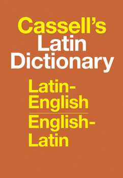 Hardcover Cassell's Latin Dictionary: Latin-English, English-Latin Book