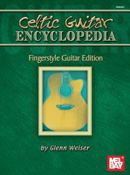 Paperback Celtic Guitar Encyclopedia - Fingerstyle Guitar Edition Book