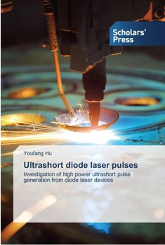 Paperback Ultrashort diode laser pulses Book