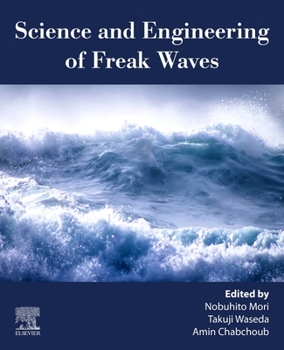 Paperback Science and Engineering of Freak Waves Book