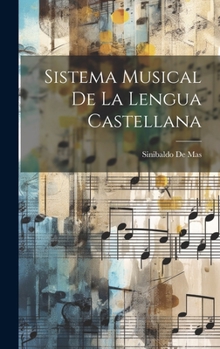 Hardcover Sistema Musical De La Lengua Castellana [Spanish] Book