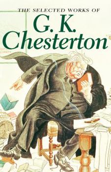 Paperback Selected Works of G. K. Chesterton Book