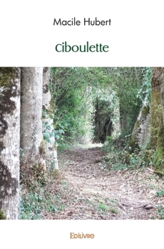 Paperback Ciboulette [French] Book