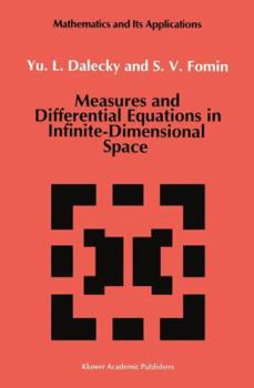 Paperback Measures and Differential Equations in Infinite-Dimensional Space Book