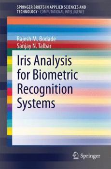 Paperback Iris Analysis for Biometric Recognition Systems Book