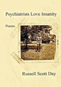 Paperback Psychiatrists Love Insanity Book