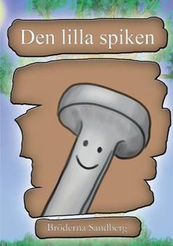 Paperback Den lilla spiken [Swedish] Book