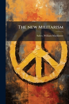 Paperback The new Militarism Book