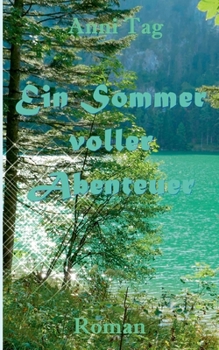 Paperback Ein Sommer voller Abenteuer [German] Book