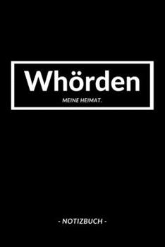 Whörden: Notizblock A5 120 Seiten | Punktraster | Notizbuch für deine Stadt (German Edition)