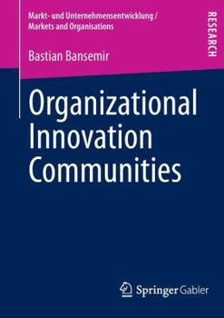 Paperback Organizational Innovation Communities Book