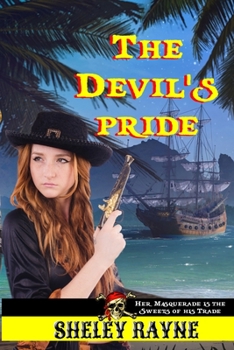 Paperback The Devil's Pride: Her masquerade is the sweets of his trade. Book