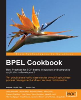 Paperback Bpel Cookbook: Best Practices for Soa-Based Integration and Composite Applications Development Book
