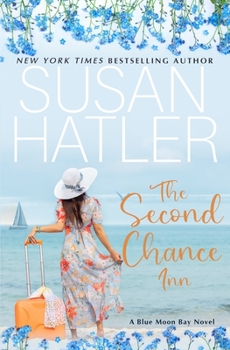 Paperback The Second Chance Inn: A Sweet Small Town Romance Book