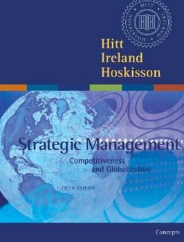 Paperback Strategic Management: Competitiveness and Globalization Concepts with InfoTrac College Edition Book