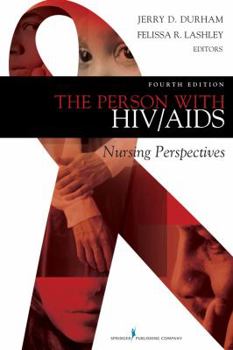 Hardcover The Person with HIV/AIDS: Nursing Perspectives Book