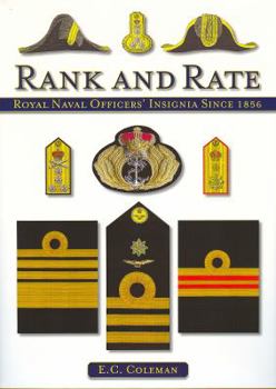 Hardcover Rank and Rate: Royal Navy Officers' Insignia Since 1856 Book