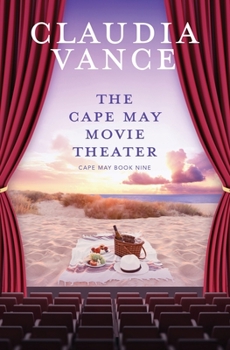 The Cape May Movie Theater - Book #9 of the Cape May