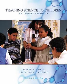 Paperback Teaching Science to Children: An Inquiry Approach Book