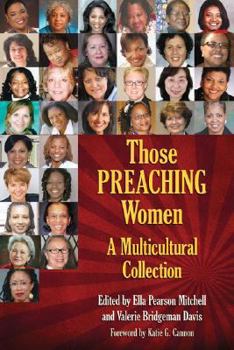 Those Preaching Women: A Multicultural Collection (Those Preaching Women)