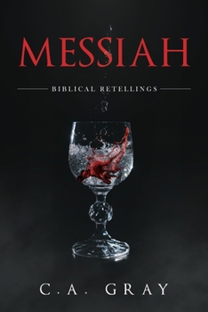 Paperback Messiah: Biblical Retellings Book