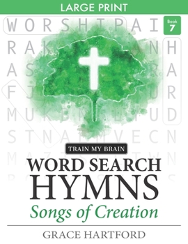 Paperback Word Search Hymns: Songs of Creation (Book 7): Large Print [Large Print] Book