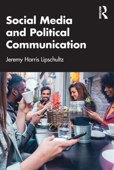 Paperback Social Media and Political Communication Book