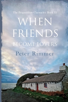 Paperback When Friends Become Lovers Book