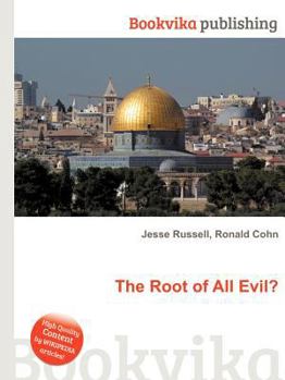 Paperback The Root of All Evil? Book