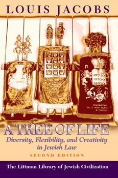 Hardcover Tree of Life: Diversity, Flexibility and Creativity in Jewish Law Book