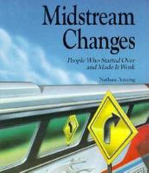 Hardcover Midstream Changes: People Who Started Over and Made It Work Book