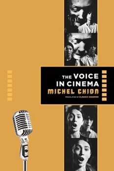Paperback The Voice in Cinema Book