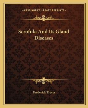 Paperback Scrofula And Its Gland Diseases Book