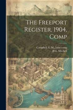 Paperback The Freeport Register, 1904, Comp Book