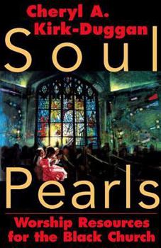 Paperback Soul Pearls: Worship Resources for the Black Church Book