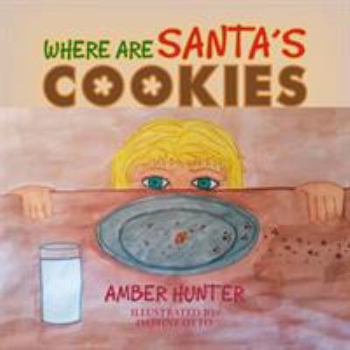 Paperback Where Are Santa's Cookies Book