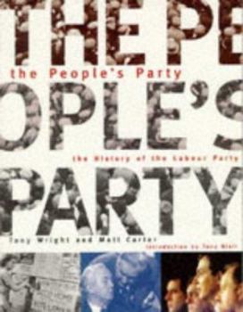 Paperback The people's party: the history of the Labour Party Book