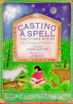 Paperback Casting a Spell and Other Poems (Poetry & Folk Tales) Book